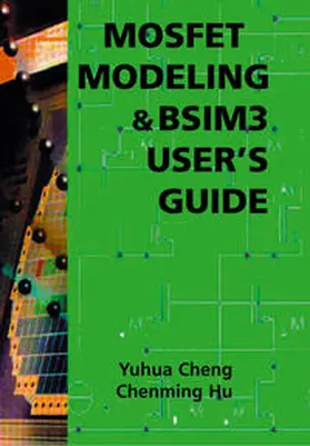 MOSFET Modeling & BSIM3 User’s Guide | E-Book | sack.de