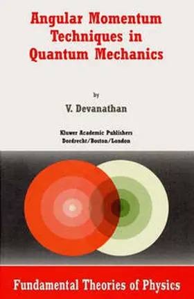 Devanathan |  Angular Momentum Techniques in Quantum Mechanics | eBook | Sack Fachmedien