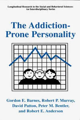 Barnes / Murray / Patton |  The Addiction-Prone Personality | eBook | Sack Fachmedien