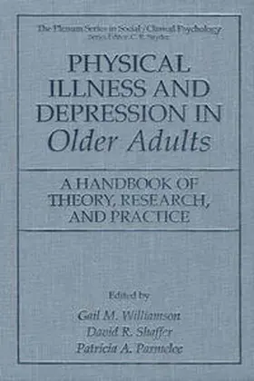 Williamson / Shaffer / Parmelee |  Physical Illness and Depression in Older Adults | eBook | Sack Fachmedien