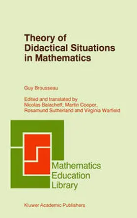 Brousseau |  Theory of Didactical Situations in Mathematics | eBook | Sack Fachmedien