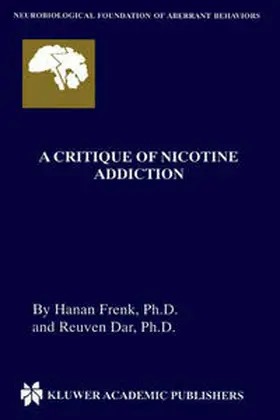 Frenk / Dar |  A Critique of Nicotine Addiction | eBook | Sack Fachmedien