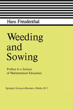 Freudenthal | Weeding and Sowing | E-Book | www2.sack.de