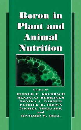 Goldbach / Rerkasem / Bell |  Boron in Plant and Animal Nutrition | Buch |  Sack Fachmedien