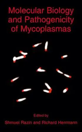 Razin / Herrmann |  Molecular Biology and Pathogenicity of Mycoplasmas | Buch |  Sack Fachmedien