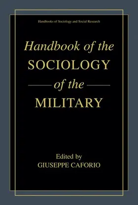 Caforio |  Handbook of the Sociology of the Military | Buch |  Sack Fachmedien