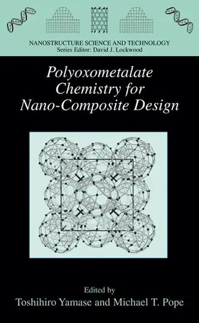 Yamase / Pope |  Polyoxometalate Chemistry for Nano-Composite Design | Buch |  Sack Fachmedien