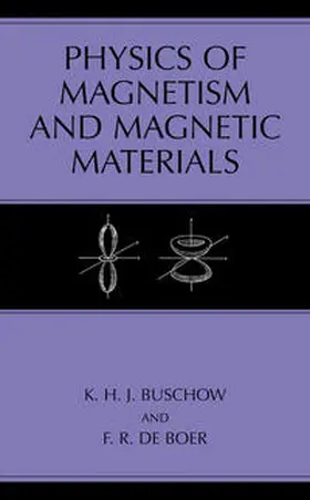 de Boer / Buschow |  Physics of Magnetism and Magnetic Materials | Buch |  Sack Fachmedien