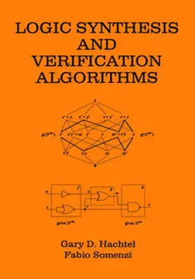 Hachtel / Somenzi |  Logic Synthesis and Verification Algorithms | eBook | Sack Fachmedien