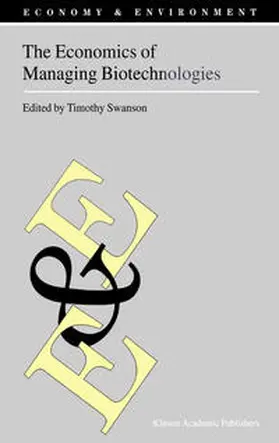 Swanson | The Economics of Managing Biotechnologies | E-Book | sack.de