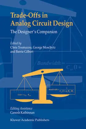 Toumazou / Moschytz / Gilbert |  Trade-Offs in Analog Circuit Design | eBook | Sack Fachmedien