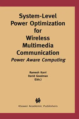 Karri / Goodman |  System-Level Power Optimization for Wireless Multimedia Communication | eBook | Sack Fachmedien