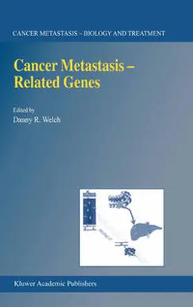 Welch |  Cancer Metastasis - Related Genes | eBook | Sack Fachmedien
