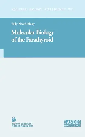 Naveh-Many |  Molecular Biology of the Parathyroid | Buch |  Sack Fachmedien