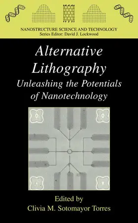 Sotomayor Torres |  Alternative Lithography | Buch |  Sack Fachmedien