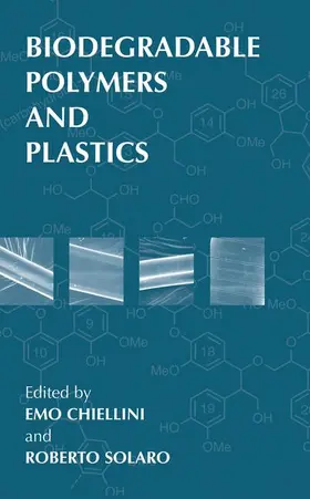 Solaro / Chiellini |  Biodegradable Polymers and Plastics | Buch |  Sack Fachmedien