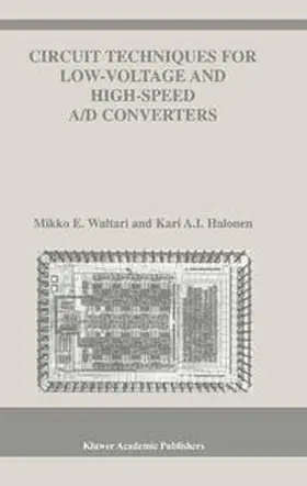 Waltari / Halonen | Circuit Techniques for Low-Voltage and High-Speed A/D Converters | E-Book | sack.de