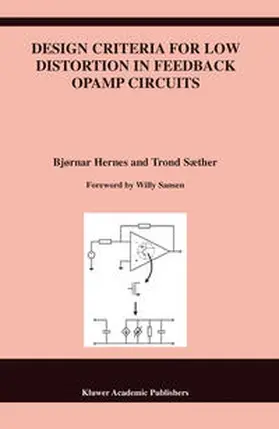 Hernes / Sæther |  Design Criteria for Low Distortion in Feedback Opamp Circuits | eBook | Sack Fachmedien
