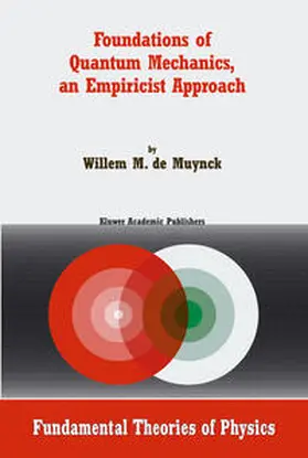 de Muynck | Foundations of Quantum Mechanics, an Empiricist Approach | E-Book | sack.de