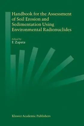 Zapata | Handbook for the Assessment of Soil Erosion and Sedimentation Using Environmental Radionuclides | E-Book | sack.de