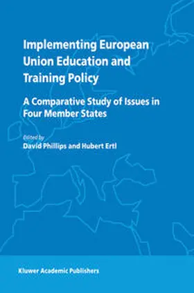 Phillips / Ertl |  Implementing European Union Education and Training Policy | eBook | Sack Fachmedien