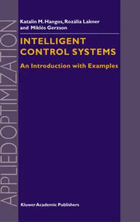 Szederkényi / Lakner / Gerzson | Intelligent Control Systems | E-Book | sack.de