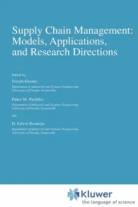 Geunes / Pardalos / Romeijn | Supply Chain Management: Models, Applications, and Research Directions | E-Book | sack.de