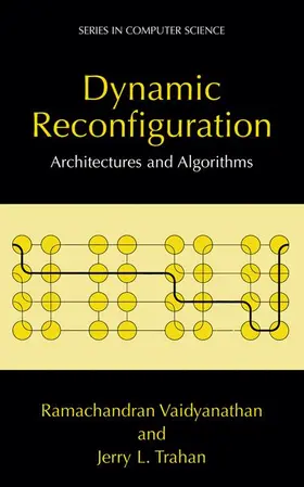 Vaidyanathan / Trahan |  Dynamic Reconfiguration | Buch |  Sack Fachmedien