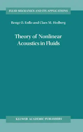 Enflo / Hedberg |  Theory of Nonlinear Acoustics in Fluids | eBook | Sack Fachmedien