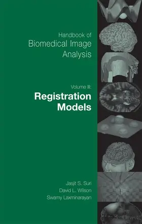 Laxminarayan / Wilson |  Handbook of Biomedical Image Analysis | Buch |  Sack Fachmedien