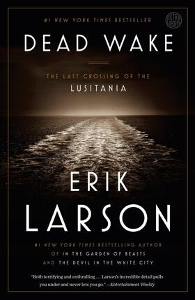 Larson |  Dead Wake | Buch |  Sack Fachmedien
