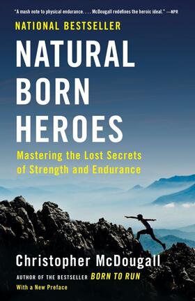 McDougall |  Natural Born Heroes | Buch |  Sack Fachmedien
