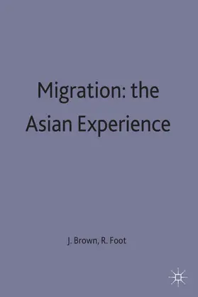 Brown / Foot |  Migration: The Asian Experience | Buch |  Sack Fachmedien