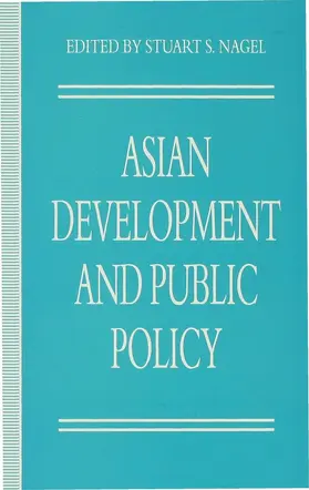 Nagel |  Asian Development and Public Policy | Buch |  Sack Fachmedien