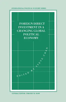 Chan |  Foreign Direct Investment in a Changing Global Economy | Buch |  Sack Fachmedien