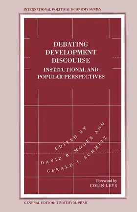 Moore / Schmitz | Debating Development Discourse | Buch | 978-0-312-12886-9 | www2.sack.de