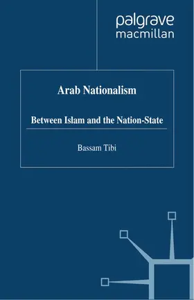 Tibi |  Arab Nationalism | Buch |  Sack Fachmedien