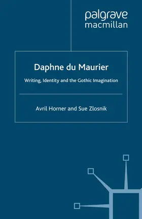 Horner / Zlosnik |  Daphne Du Maurier | Buch |  Sack Fachmedien