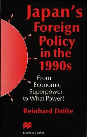 Drifte |  Japan's Foreign Policy in the 1990s | Buch |  Sack Fachmedien