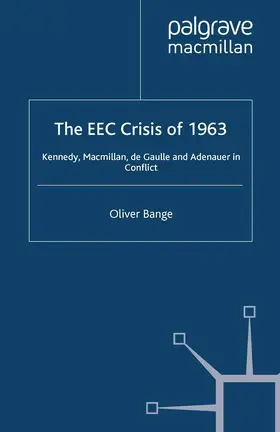 Bange |  The EEC Crisis of 1963 | Buch |  Sack Fachmedien