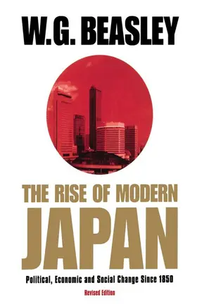 Beasley |  The Rise of Modern Japan, 3rd Edition | Buch |  Sack Fachmedien