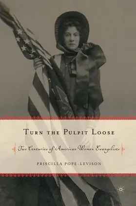 Pope-Levison |  Turn the Pulpit Loose | Buch |  Sack Fachmedien