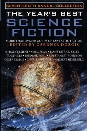 Dozois |  The Year's Best Science Fiction: Seventeenth Annual Collection | eBook | Sack Fachmedien