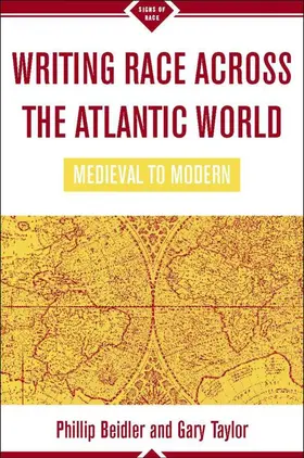 Beidler / Taylor |  Writing Race Across the Atlantic World | Buch |  Sack Fachmedien