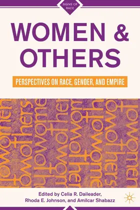 Daileader / Johnson / Shabazz |  Women and Others | Buch |  Sack Fachmedien