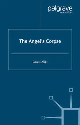 Colilli |  The Angel’s Corpse | eBook | Sack Fachmedien