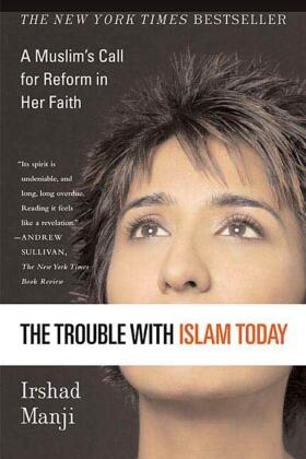 Manji / Witte |  Trouble with Islam Today | Buch |  Sack Fachmedien