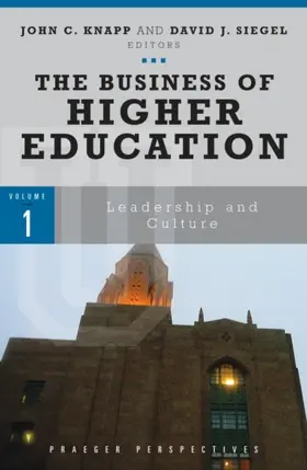 Ph. D. / Siegel |  The Business of Higher Education | eBook | Sack Fachmedien