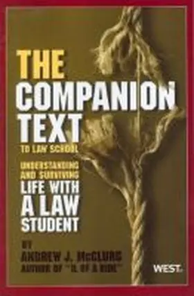McClurg |  The ""Companion Text"" to Law School | Buch |  Sack Fachmedien