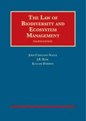 Ruhl / Nagle / Robbins |  The Law of Biodiversity and Ecosystem Management | Buch |  Sack Fachmedien